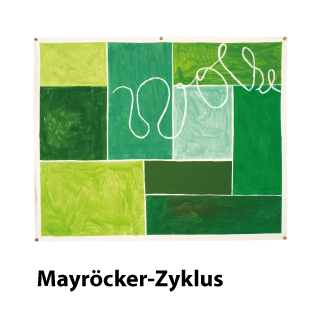 Friedericke Mayröcker Zyklus